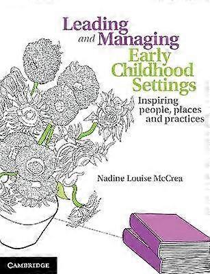 Leading and Managing Early Childhood Settings