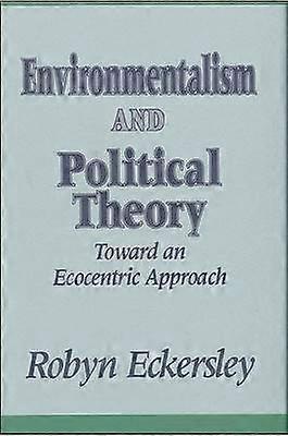 Environmentalism and Political Theory