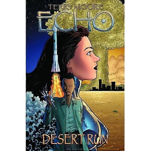 TERRY MOORES ECHO TP VOL 03 DESERT RUN (C: 0-1-2)