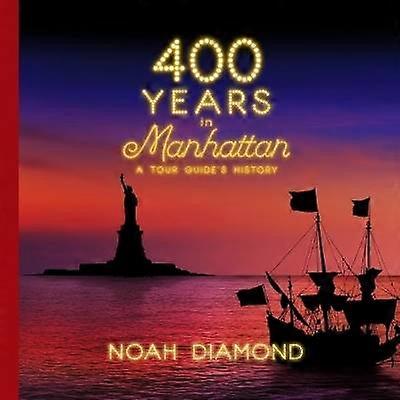 400 años en Manhattan