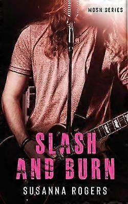 Slash and Burn