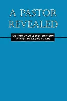 A Pastor Revealed