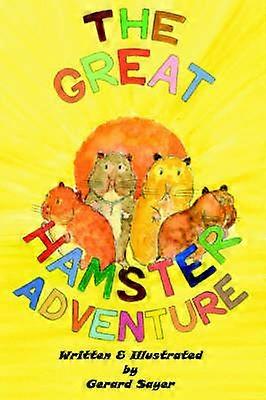 The Great Hamster Adventure