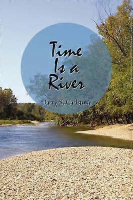 Time Is a River