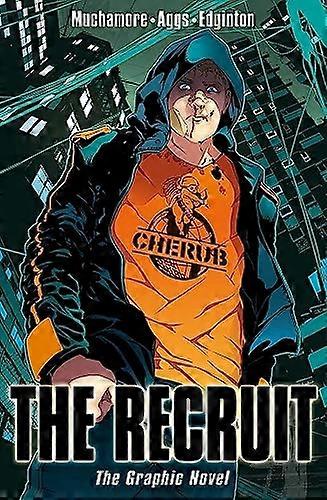 CHERUB: The Recruit Graphic Novel: Book 1