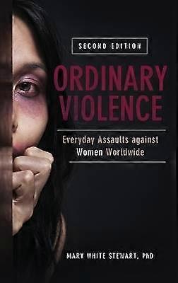 Ordinary Violence