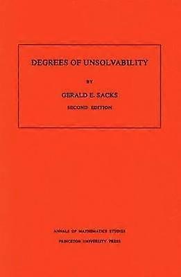 Degrees of Unsolvability