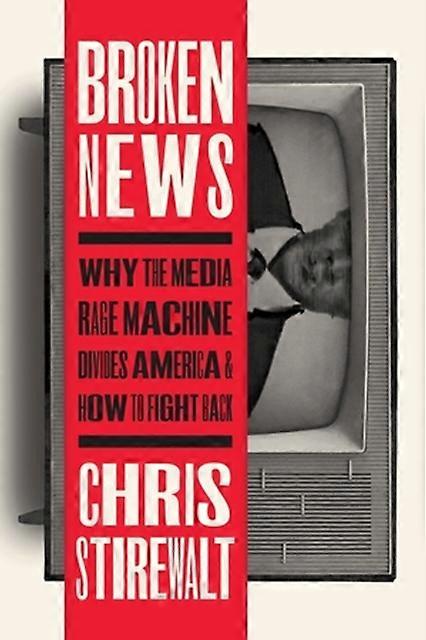 Broken News - Chris Stirewalt