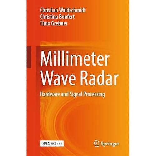 Millimeter Wave Radar : Hardware and Signal Processing