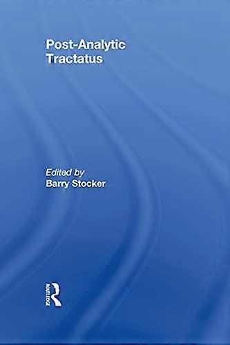 Post Analytic Tractatus