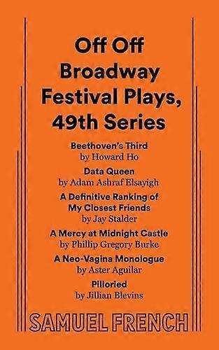 Off Off Broadway Festival Plays 49th Series by Jillian Blevins Paperback