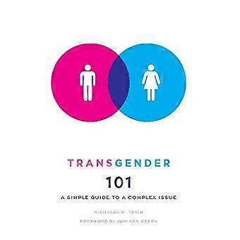 Transgender 101: Eine einfache Anleitung, um ein komplexes Thema