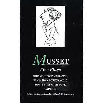 Musset : Fünf Stücke