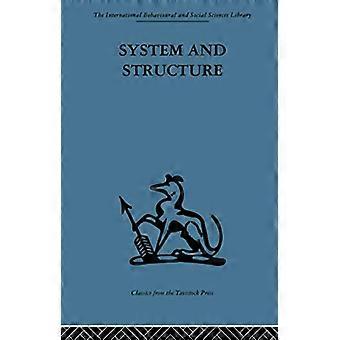 System und Struktur: Essays in Communication and Exchange Zweite Auflage
