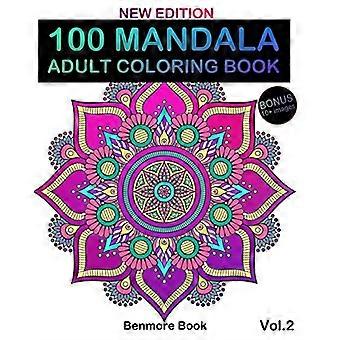 100 Mandala's: Kleurboek voor volwassenen met 100 mandala-afbeeldingen. Kleurboek voor stressmanagement, ontspanning, meditatie, geluk en verlichting. Kleurtherapie met kunst.