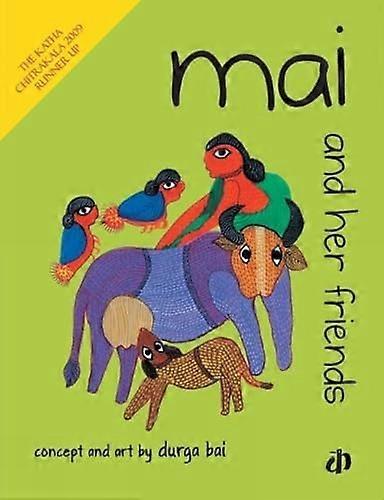 Mai und ihre Freunde