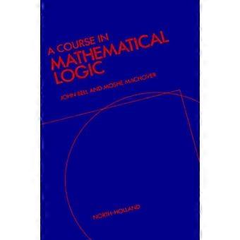 A Course In Mathematical Logic - M. Machover - Hardcover - en Book
