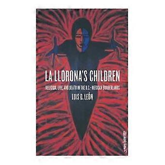 La Llorona's Children