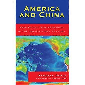 América e China: Hegemonia na região Ásia-Pacífico no século XXI - Randall Doyle - Capa dura - Livro em inglês - História