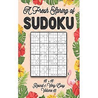 Una fresca primavera di Sudoku 16 x 16 rotondo 1 Volume molto facile 13 Sudoku per il relax