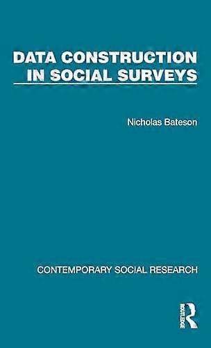 Data Construction in Social Surveys