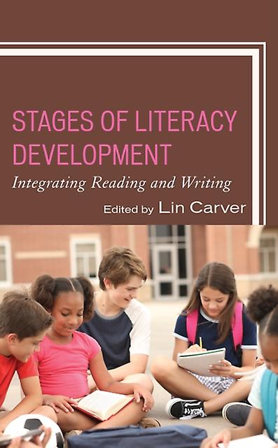 Stages Of Literacy Development Paperback Book