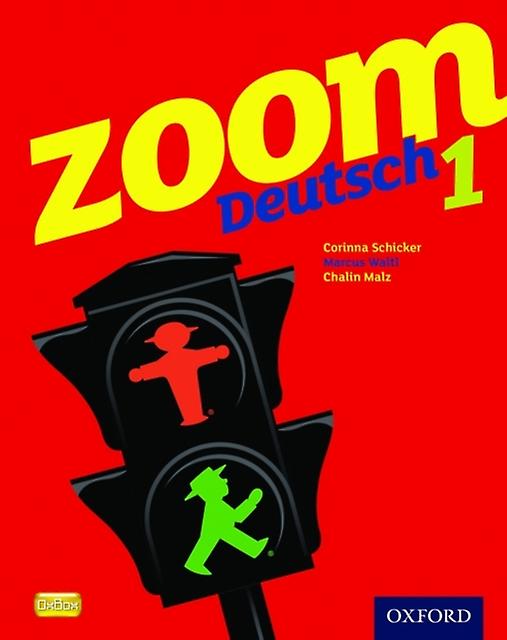 Zoom Deutsch 1 Student Book by Chalin Malz Paperback Book