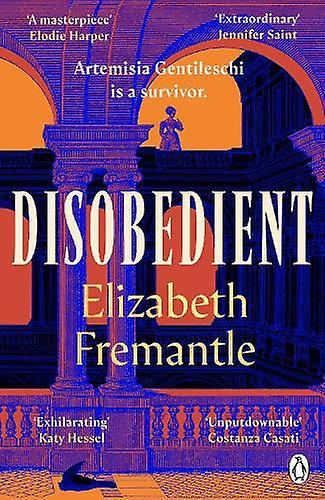 Disobedient by Elizabeth Fremantle Paperback