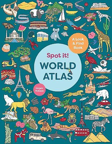 Spot It World Atlas by Megan McKean Paperback Book