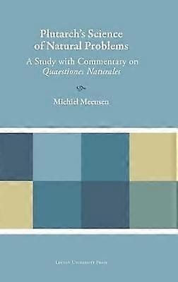 Plutarchs Science Of Natural Problems by Michiel Meeusen Paperback Book