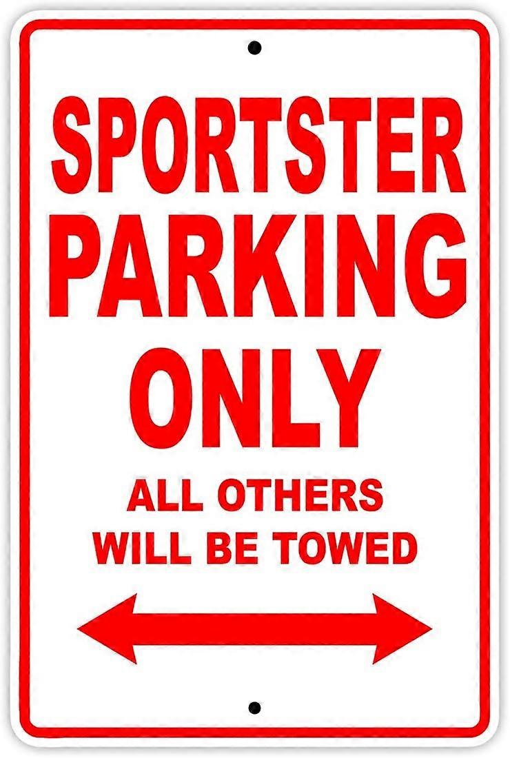 Sportster وقوف السيارات فقط سيتم سحب جميع الآخرين دراجة نارية الجدة المرآب الألومنيوم 8 "x12" لوحة تسجيل
