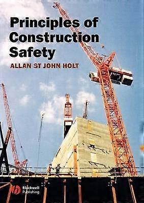 Principles of Construction Safety