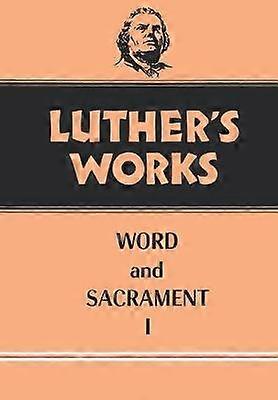Luther's Works Volume 35