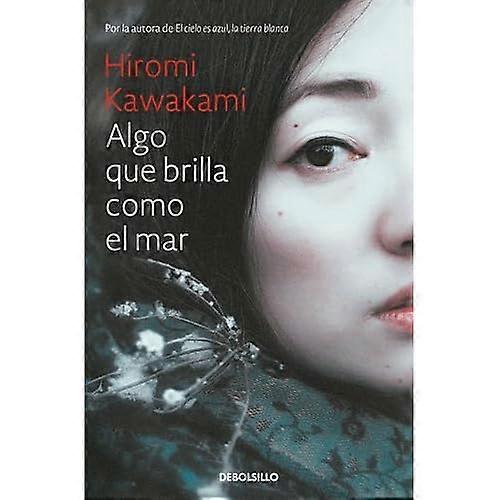 Algo que brilla como el mar