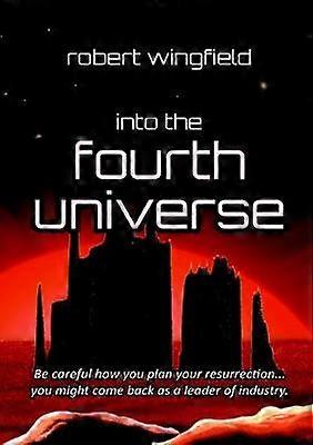 Ins vierte Universum