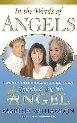 In the Words of Angels
