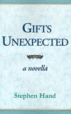 Gifts Unexpected