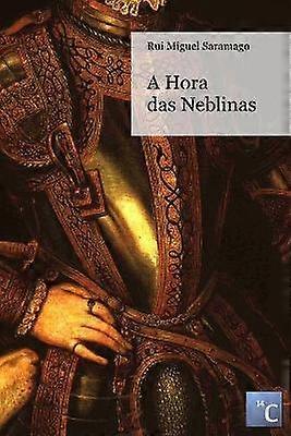 A Hora das Neblinas