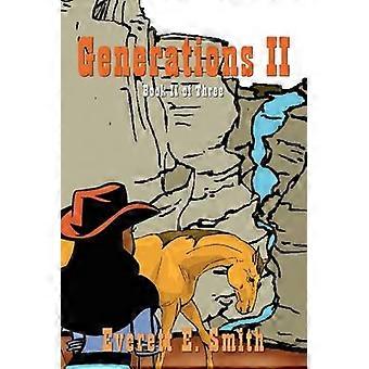 Generations II: Book II of Three