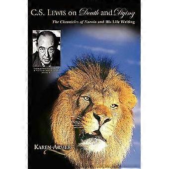 C. S. Lewis über Tod und Sterben
