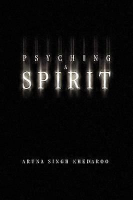Psyching a Spirit