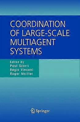 Coordination of Large-Scale Multiagent Systems
