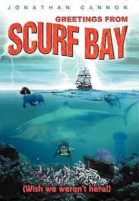 Greetings from Scurf Bay Wish we weren't here