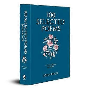 100 ausgewählte Gedichte : John Keats