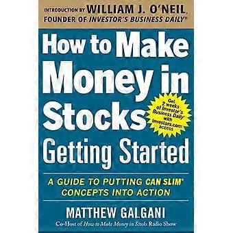 How to Make Money in voorraden aan de slag: A Guide to zetten kan SLIM concepten in actie