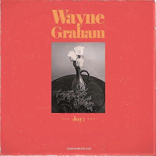 Wayne Graham Joy! CD (2018) NEW