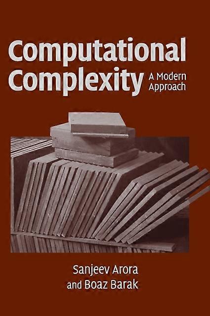 Computational Complexity - Sanjeev Arora - Hardback - English Book - Coding theory and cryptology
