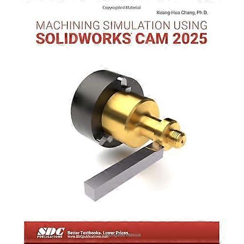 Bearbeitungssimulation mit Solidworks Cam 2025