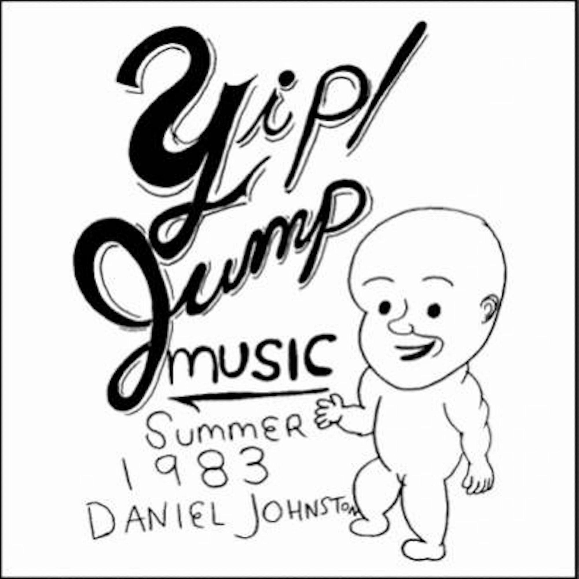 Daniel Johnston - Yip Jump Music [CD]