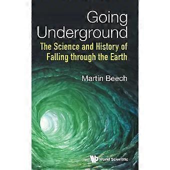 Going Underground - BEECH MARTIN